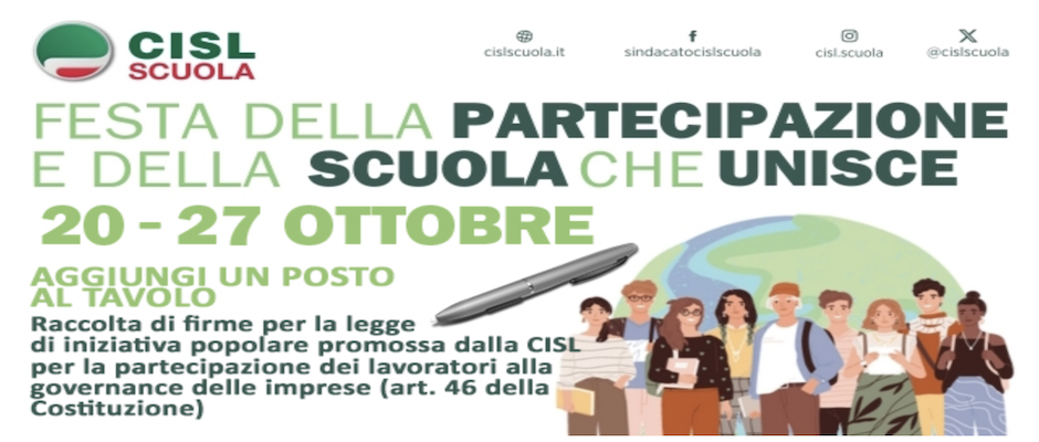  FESTA DELLA PARTECIPAZIONE E DELLA SCUOLA CHE UNISCE. INIZIATIVE CISL SCUOLA DAL 20 AL 27 OTTOBRE