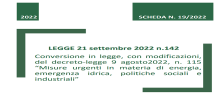 legge 142/2022 di conversione del DL "aiuti bis" legge 142/2022 di conversione del DL "aiuti bis"