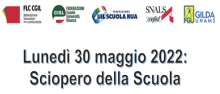 Lunedì 30 maggio Sciopero