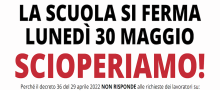 Sciopero della Scuola 30 maggio Sciopero della Scuola 30 maggio
